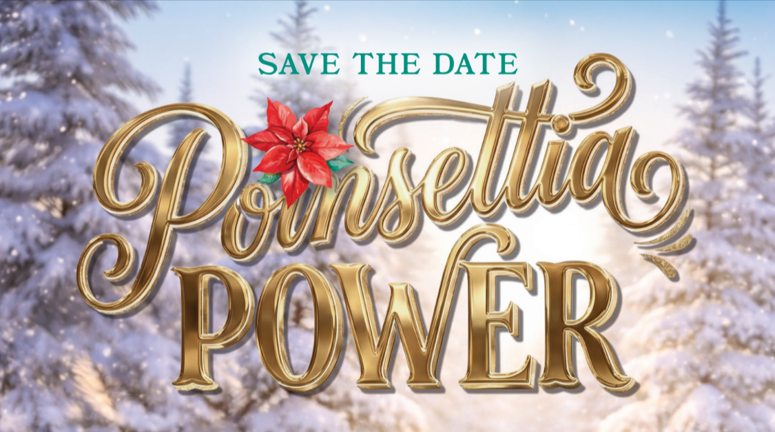Poinsettia Power - Save the Date